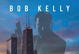 In Bob Kelly's Enigmatic Crime Thriller An Escort Killer Puts Chicago City On High Alert