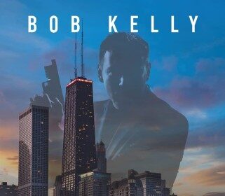 In Bob Kelly's Enigmatic Crime Thriller An Escort Killer Puts Chicago City On High Alert