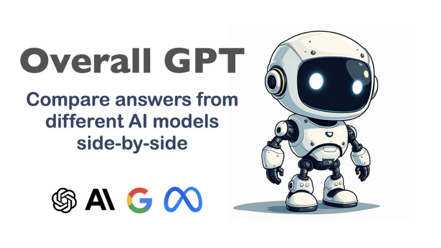 OverallGPT Launches Innovative AI Agent for Side-by-Side Comparison of Leading Language Models