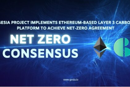 GESIA Project Implements Ethereum-based Layer 3 Carbon Platform to Achieve Net-Zero Agreement